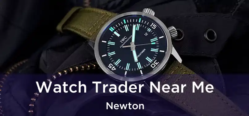 Watch Trader Near Me Newton